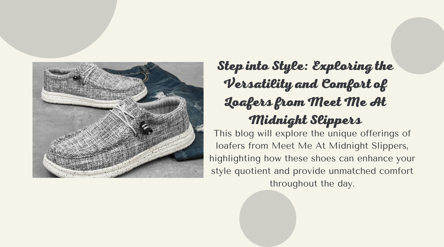 Step into Style: Exploring the Versatility and Comfort of Loafers from Meet Me At Midnight Slippers
