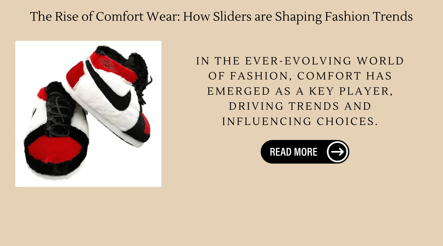 The Rise of Comfort Wear: How Sliders are Shaping Fashion Trends
