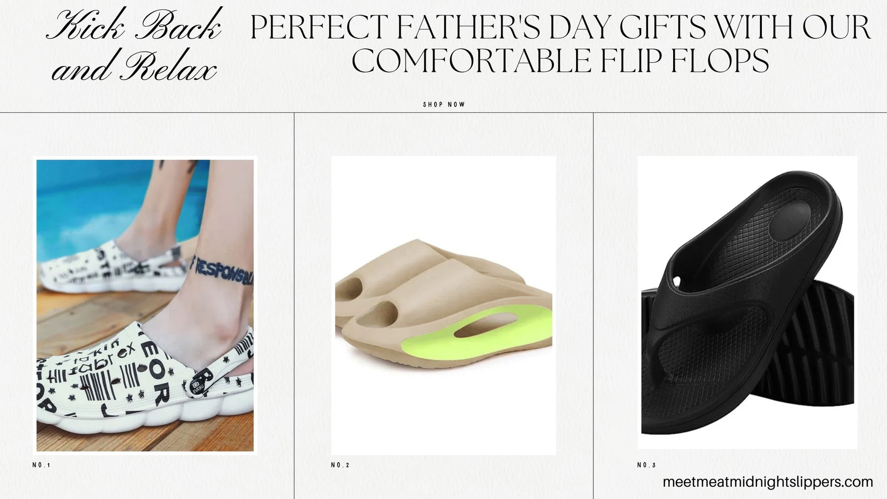 Kick Back and Relax: Perfect Father's Day Gifts with Our Comfortable Flip Flops